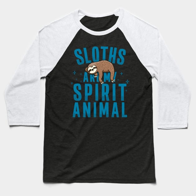 Sloths are my Spirit Animal Napping Sloth Baseball T-Shirt by Huhnerdieb Apparel